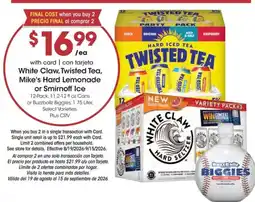 Ralphs White Claw, Twisted Tea, Mike's Hard Lemonade or Smirnoff Ice offer