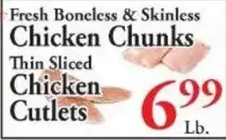 Chanatry's Hometown Market Chicken Chunks, Thin Sliced Chicken Cutlets offer