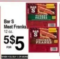 Superior Grocers Bar S meat franks offer