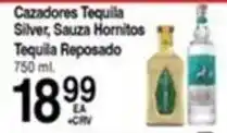 Superior Grocers Cazadores Tequila Silver, Sauza Hornitos Tequila Reposado offer