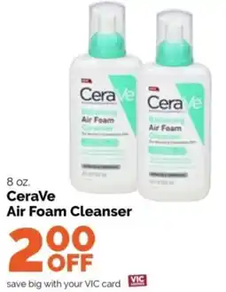 Harris Teeter Cerave air foam cleanser offer