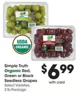 Ralphs Simple Truth Organic Red, Green or Black Seedless Grapes offer