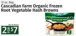 Caraluzzi's Cascadian Farm Organic Frozen Root Vegetable Hash Browns offer