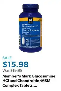 Sam's Club Member's Mark Glucosamine HCl and Chondroitin/MSM Complex Tablets, 220 ct offer