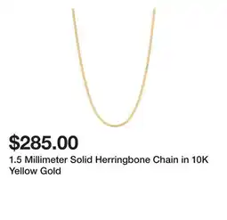 Belk 1.5 Millimeter Solid Herringbone Chain in 10K Yellow Gold offer