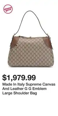 TJ Maxx Made In Italy Supreme Canvas And Leather G G Emblem Large Shoulder Bag offer