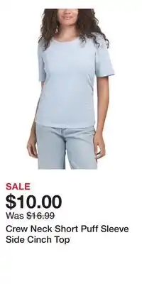 TJ Maxx Crew Neck Short Puff Sleeve Side Cinch Top offer