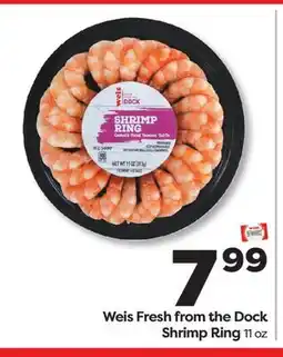 Weis Markets Weis Fresh from the Dock Shrimp Ring offer
