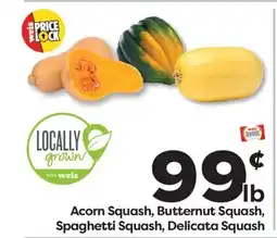 Weis Markets Acorn Squash, Butternut Squash, Spaghetti Squash, Delicata Squash offer