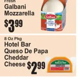 SuperFresh Fresh Galbani Mozzarella, 8 Oz Pkg Hotel Bar Queso De Papa Cheddar Cheese offer