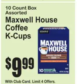 SuperFresh 10 Count Box Assorted Maxwell House Coffee K-Cups offer