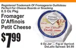 SuperFresh Fromager D'Affinois Petit Cheese offer