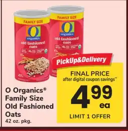 ACME O Organics Family Size Old Fashioned Oats offer