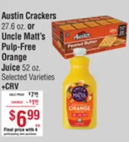 Smart & Final Austin Crackers 27.6 oz. or Uncle Matt's Pulp-Free Orange Juice 52 oz offer