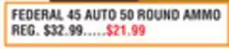 Dunham's Sports FEDERAL 45 AUTO 50 ROUND AMMO offer