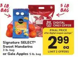Safeway Signature SELECT Sweet Mandarins or Gala Apples offer