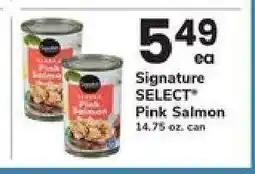 Safeway Signature SELECT Pink Salmon offer