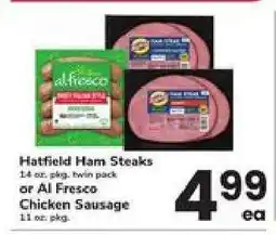 Safeway Hatfield Ham Steaks or Al Fresco Chicken Sausage offer