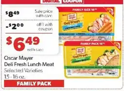 Family Fare Oscar Mayer Deli Fresh Lunch Meat offer
