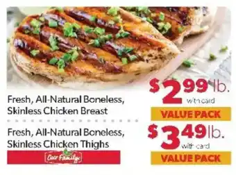 Family Fare Our Family Fresh, All-Natural Boneless, Skinless Chicken Breast offer