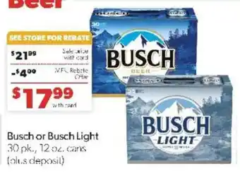 Family Fare Busch or Busch Light offer