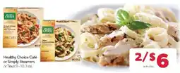 Family Fare Healthy Choice Café or Simply Steamers offer