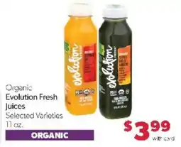 Family Fare Organic Evolution Fresh Juices offer