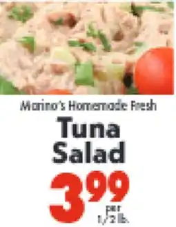 Marino's Supermarket Marino's Homemade Fresh Tuna Salad offer
