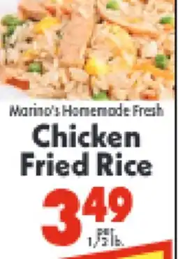 Marino's Supermarket Marino's Homemade Fresh Chicken Fried Rice offer
