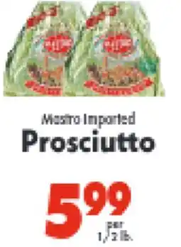 Marino's Supermarket Mastro Imported Prosciutto offer