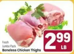 Tony’s Fresh Market Boneless Chicken Thighs offer