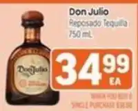 Tony’s Fresh Market Don Julio Reposado Tequila offer