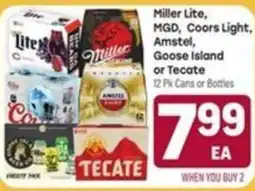 Tony’s Fresh Market Miller Lite, Coors Light, Amstel, Goose Island or Tecate offer