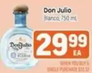 Tony’s Fresh Market Don Julio Blanco offer