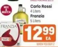 Tony’s Fresh Market Carlo Rossi Franzia offer