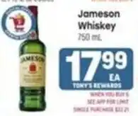 Tony’s Fresh Market Jameson Whiskey offer