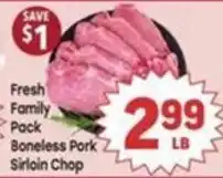 Tony’s Fresh Market Fresh Family Pack Boneless Pork Sirloin Chop offer