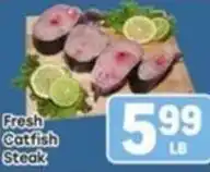 Tony’s Fresh Market Fresh Catfish Steak offer