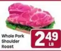 Tony’s Fresh Market Whole Pork Shoulder Roast offer