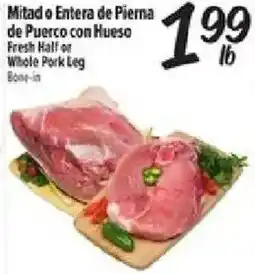 El Super Fresh Half or Whole Pork Leg offer