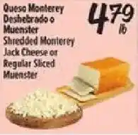 El Super Queso Monterrey Deshebrado o Muenster Shredded Monterey Jack Cheese or Regular Sliced Muenster offer
