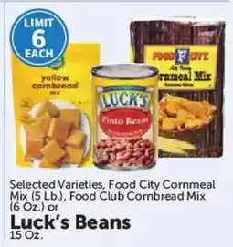 Food City Food City Cornmeal Mix or Luck's Beans offer