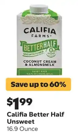 Grocery Outlet Califia Better Half Unsweet offer