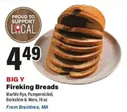 Big Y Big Y Fireking Breads offer