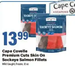 Big Y Cape Covelle Premium Cuts Skin On Sockeye Salmon Fillets offer