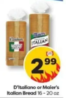 Weis Markets D'italiano or Maier's Italian Bread offer