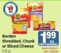 Tony’s Fresh Market Borden shredded, chunk or sliced cheese offer