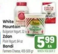 Tony’s Fresh Market White Mountain Bulgarian Yogurt, Zdan Plain Yogurt, Bandi Farmers Cheese offer