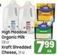 Tony’s Fresh Market High Meadow Organic Milk, Kraft Shredded Cheese offer