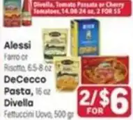Tony’s Fresh Market Alessi Farro or Risotto, DeCecco Pasta, Divella Fettuccini Uova offer